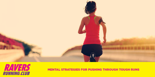 Mental Strategies for Pushing Through Tough Runs